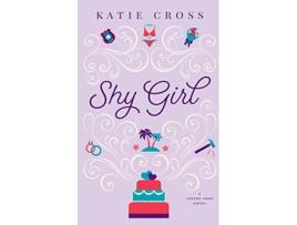 Livro Shy Girl de Katie Cross (Inglês)