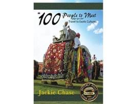 Livro 100 People to Meet Before You Die Travel to Exotic Cultures de Jackie Chase (Inglês)