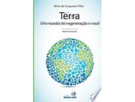 Livro Terra, Um Mundo de Regeneração e Você de Dr Alirio Cerqueira Filho (Inglês)