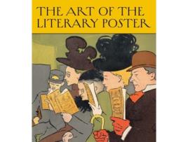 Livro Art of the Literary Poster de Allison Rudnick (Inglês - Capa Dura)