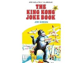 Livro The King Kong Joke Book Movie Star de Jim Simon (Inglês)