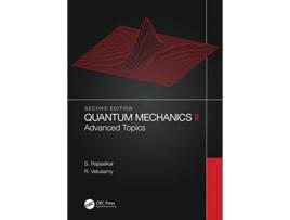 Livro Quantum Mechanics II de S Rajasekar e R Velusamy (Inglês - Capa Dura)