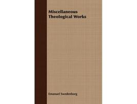 Livro Miscellaneous Theological Works de Emanuel Swedenborg (Inglês)