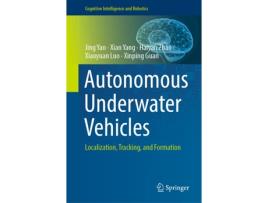 Livro Autonomous Underwater Vehicles de Jing Yan, Xian Yang et al. (Inglês - Capa Dura)