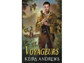 Livro Voyageurs Gay Romance de Keira Andrews (Inglês)