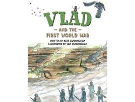 Livro Vlad and the First World War A Flea in History de Kate Cunningham (Inglês)