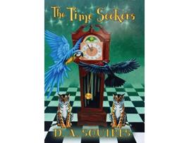 Livro The Time Seekers de D A Squires (Inglês)