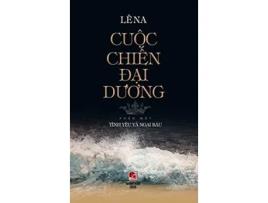 Livro Cu?c Chi?n Ð?i Duong T?p 1 hard cover Vietnamese Edition de Na Le (Vietnamita - Capa Dura)