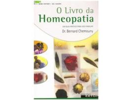 Livro O Livro da Homeopatia de Bernard Chemouny