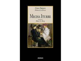Livro Mecha Iturbe Spanish Edition de Cesar Duayen (Espanhol)