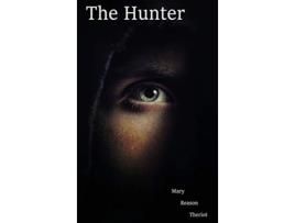 Livro The Hunter Hideaway de Mary Reason Theriot (Inglês - Capa Dura)