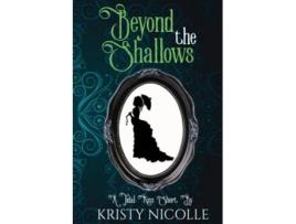 Livro Beyond The Shallows A Tidal Kiss Short Queens Of Fantasy Saga de Miss Kristy Nicolle (Inglês)