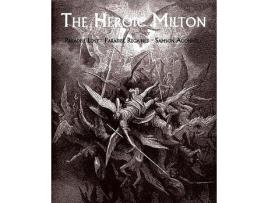 Livro The Heroic Milton Paradise Lost Paradise Regained Samson Agonistes de John Milton (Inglês)