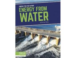 Livro Energy for the Future Energy from Water de Christy Mihaly (Inglês - Capa Dura)