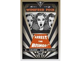 Livro Arrest the Bishop de Winifred Peck (Inglês)