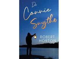 Livro Dr Connie Smythe de Robert Horton (Inglês)