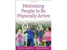 Livro Motivating People to Be Physically Active de Bess H Marcus e Dori Pekmezi (Inglês)