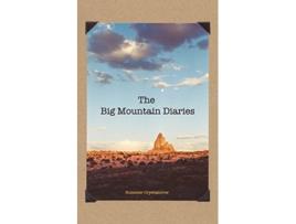 Livro The Big Mountain Diaries de Summer Crystalcrow (Inglês)