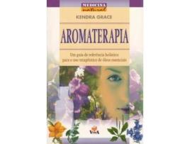 Livro Aromaterapia - Um Guia de Referência Holístico para o Uso Terapêutico de Óleos Essenciais .