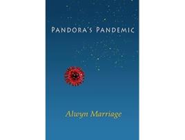 Livro Pandoras Pandemic de Alwyn Marriage (Inglês)