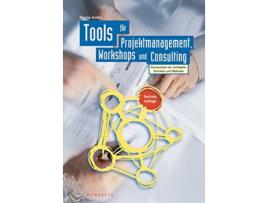 Livro Tools für Projektmanagement Workshops und Consulting Kompendium der wichtigsten Techniken und Methoden German Edition de Nicolai Andler (Alemão - Capa Dura)