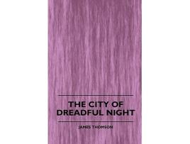 Livro The City of Dreadful Night de James Thomson (Inglês)