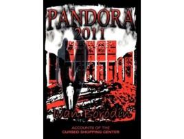 Livro Pandora 2011 Accounts of the Cursed Shopping Center de Ivan Borodin (Inglês)