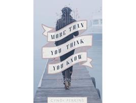 Livro More Than You Think You Know de Cyndi Perkins (Inglês)