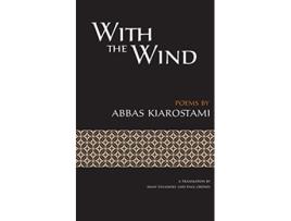 Livro With the Wind Persian English dual language English and Farsi Edition de Abbas Kiarostami (Inglês)