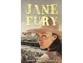 Livro Jane Fury The Comanche Kid de James Robert Daniels (Inglês)