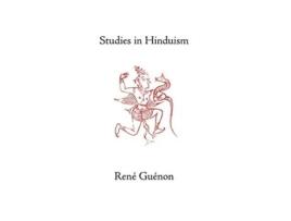 Livro Studies in Hinduism Guenon Rene Works de René Guénon Rene Guenon Henry D Fohr S D Fohr (Inglês)