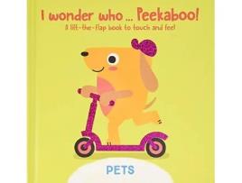 Livro I Wonder Who... Peekaboo! Pets de Yoyo (Inglês - Capa Dura)