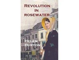 Livro Revolution in Rosewater de Helen Burton (Inglês)