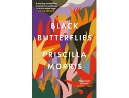 Livro Black Butterflies de Priscilla Morris (Inglês)