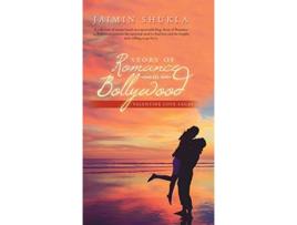 Livro Story of Romance in Bollywood Valentine Love Sagas de Jaimin Shukla (Inglês)
