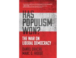 Livro Has Populism Won? de Daniel Drache e Marc D Froese (Inglês)