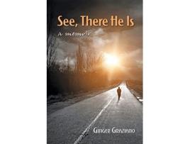 Livro See There He Is a memoir de Ginger Graziano (Inglês)