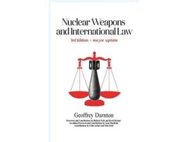 Livro Nuclear Weapons and International Law 3rd edition de Geoffrey Darnton Richard Falk David Krieger (Inglês)