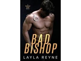 Livro Bad Bishop A Perfect Play Novel de Layla Reyne (Inglês)