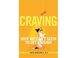 Livro Craving de Omar Manejwala Md (Inglês)
