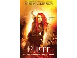 Livro Purrr 3 Catnip Assassins de Skye MacKinnon (Inglês)