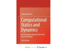 Livro Computational Statics and Dynamics de Ochsner Andreas Ochsner (Inglês)