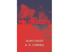 Livro Poltergeists de Alan Gauld A D Cornell (Inglês)