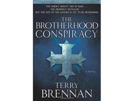 Livro The Brotherhood Conspiracy A Novel Jerusalem Prophecies de Terry Brennan (Inglês)