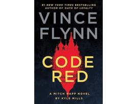 Livro Code Red A Mitch Rapp Novel by Kyle Mills 22 de Vince Flynn Kyle Mills (Inglês)