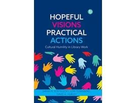 Livro Hopeful Visions, Practical Actions de David A Hurley (Inglês)