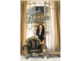 Livro Female Hustler Part 6 All I See Is The Money de Joy Deja King (Inglês)