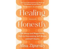 Livro Healing Honestly de Alisa Zipursky (Inglês)