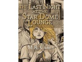 Livro Last Night at the Star Dome Lounge de Mr Carey (Inglês - Capa Dura)