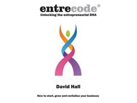 Livro Entrecode Unlocking the Entrepreneurial DNA de David Hall (Inglês)